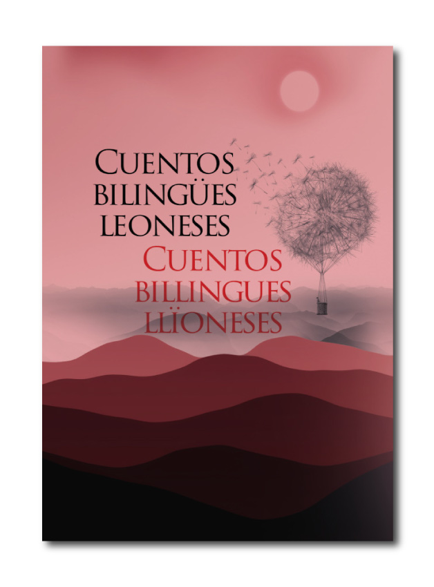 CUENTOS BILINGUES LEONESES. CUENTOS BILLINGUES LLIONESES.